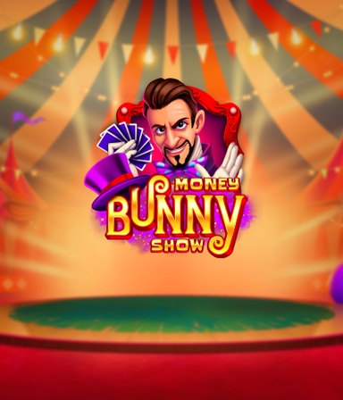 Money Bunny Show
